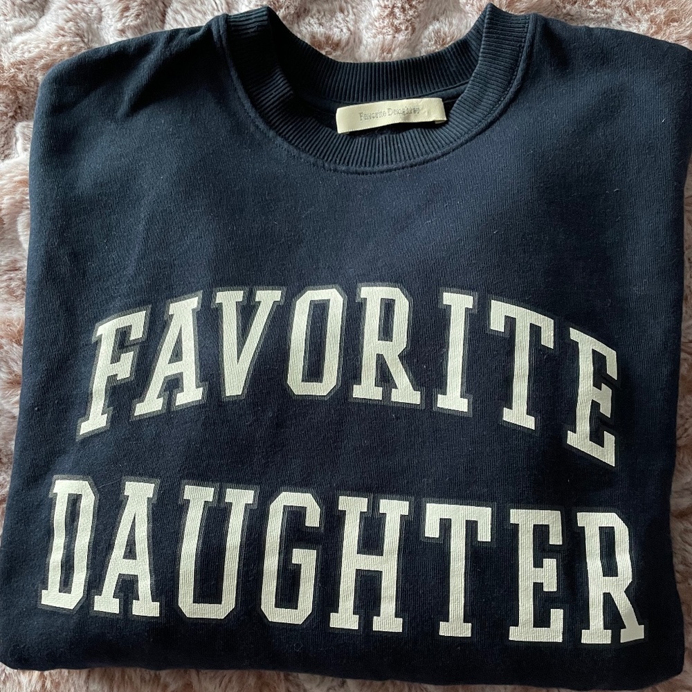 Favorite Daughter Crewneck